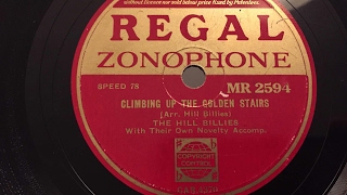 The Hill Billies - Climbing Up The Golden Stairs - 78 rpm - Regal Zonophone MR2594