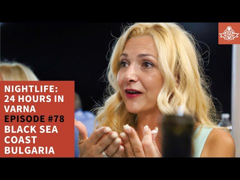 Nightlife | 24 Hours In Varna Bulgaria | Riding The World | Episode #78