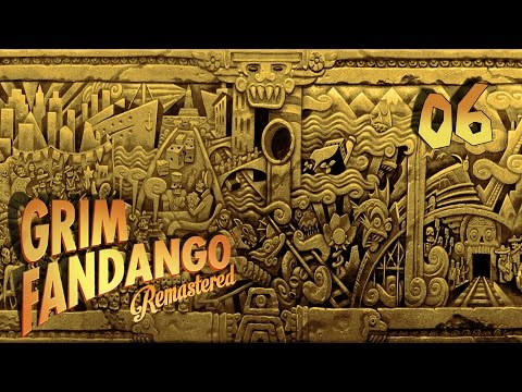 Grim Fandango Remastered - Прохождение pt6