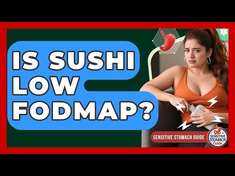 Is Sushi Low FODMAP? - Sensitive Stomach Guide