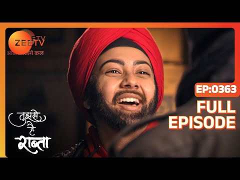Tujhse Hai Raabta | Episode 363 | Superhit Indian Romantic Hindi Serial | Kalyani, Moksh | Zee TV