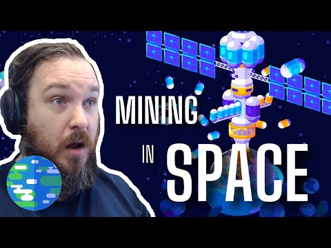 Mining IN SPACE?! Unlimited Resources From Space - Asteroid Mining [Reaction]
