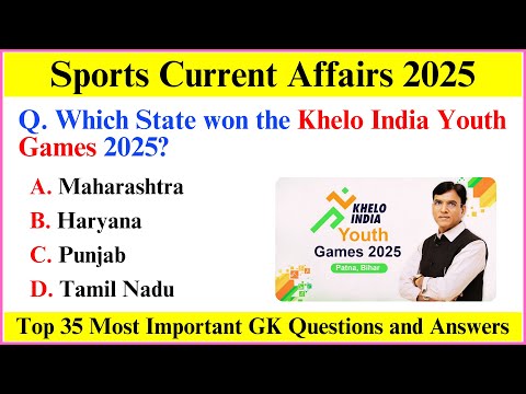 Sports Current Affairs 2025 | Sports Current Affairs | 2025 Sports Current Affairs | Sports GK 2025