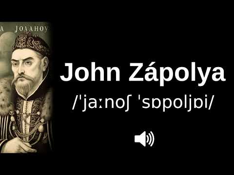 🇭🇺 How to pronounce John Zápolya (CORRECTLY!)