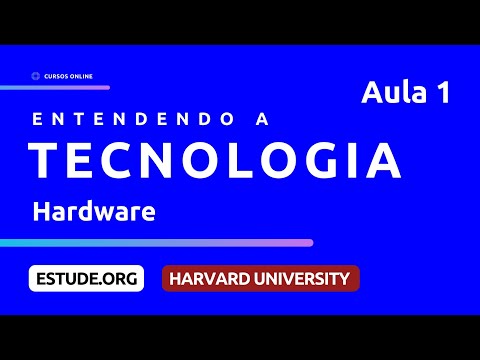 Hardware Aula 1 Entendendo a Tecnologia Harvard