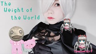 The Weight of the World - NieR:Automata Vocal Cover  Tomomint