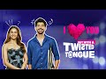 I Love You On JioCinema | Tongue Twister | Rakul Preet | Pavail Gulati | Streaming Free