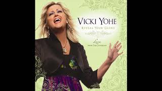 Vicki Yohe - Because Of Who You Are