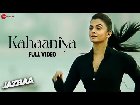 Kahaaniya - Full Video | Jazbaa | Aishwarya Rai Bachchan & Irrfan | Arko ft. Nilofer Wani