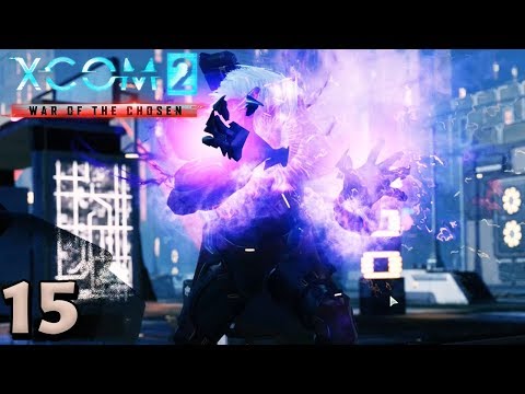 XCOM 2 War of the Chosen Modded Legend - Part 15