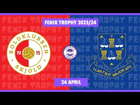 Fenix Trophy: BK Skjold (Denmark) vs. Llantwit Major FC (Wales). 24/4/2024 Kick-off: 18:30 DK time.