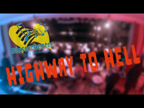 Highway to Hell (AC/DC-Cover) - Blasorchester MTV Salzhausen