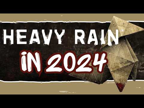 💧Heavy Rain - Is It Worth Playing in 2024 [Retrospective Review](Music Removed)