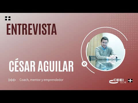 Entrevista Csar Aguilar, coach y mentor en cesaraguilar.coach[;;;][;;;]