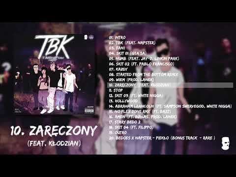 10. BEDOES - ZARĘCZONY (ft. Kłodzian) (TBK Album)