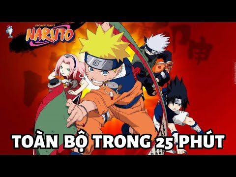 Toàn Bộ NARUTO DATTEBAYO Trong 25 Phút