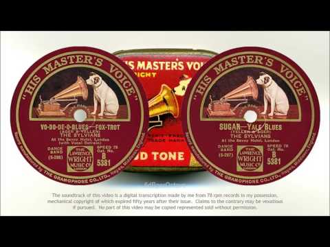 Vo-Do-De-O-Blues + Sugar-Yale Blues (1927) The Sylvians