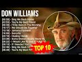 D O N W I L L I A M S Greatest Hits 70s 80s 90s Music Top 200 Artists Of All Time