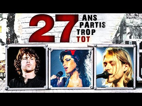 Le Club des 27 : Janis Joplin, Jim Morrison, Kurt Cobain, Amy Winehouse, Brian Jones, Jimi Hendrix..