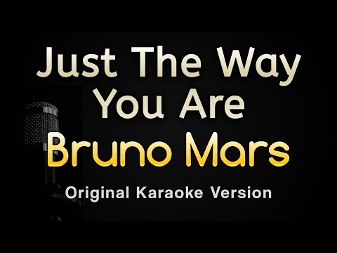 Just The Way You Are - Bruno Mars (Karaoke Songs With Lyrics - Original Key)