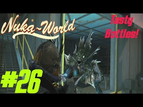 Tasty Bottles! - Episode #26 Fallout 4 Nuka World DLC Walkthrough