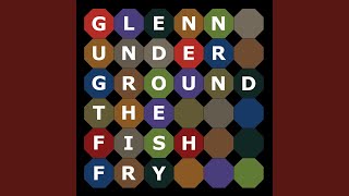 The Fish Fry (Part 2)