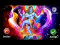 Ek Suno Mere Bhole Nath Ji Ringtone Ek Suno Mere Dinanath Ji Ringtone New Bhole Nath Ji Status