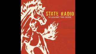 State Radio - Us Against the Crown Full Album [HQ]
