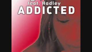 Serge Devant feat Hadley Addicted Radio Edit