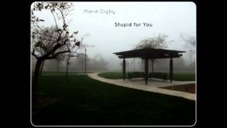 Marié Digby - Stupid for You ᴴᴰ