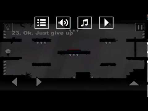 That Level Again Level 23 Walkthrough (OK JUST GIVE UP)