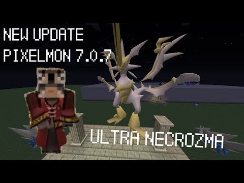 Pixelmon Update 7.0.7 Ultra Necrozma Is Finally Here!