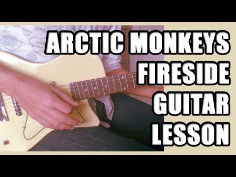 Arctic Monkeys - Fireside: Guitar Lesson #50