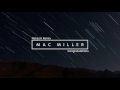 Mac Miller - Congratulations (Nakazni Remix) (Lyrics)