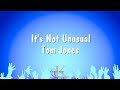 It's Not Unusual - Tom Jones (Karaoke Version)