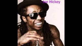 Lil Wayne Yours - Joe Hickey