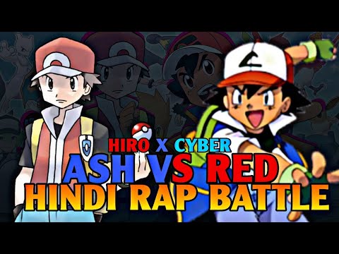 Ash vs Red Hindi Rap Battle || @CYBER11_OFFICIAL112 AND HIRO VERSE || PROD BY. @KaalaH || Pokemon MV