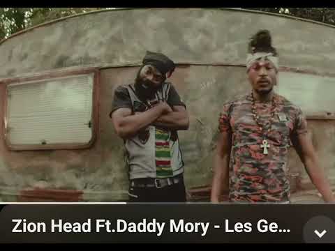 Zion Head ft Daddy mory -Les Gens Changent 