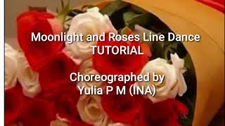 Moonlight and Roses Line Dance ( TUTORIAL)