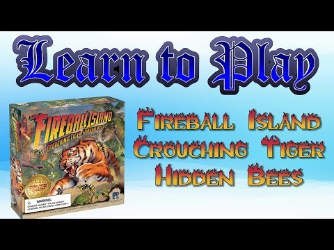 Learn to Play: Fireball Island Crouching Tiger Hidden Bees Expansion
