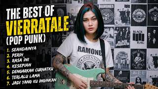 Download lagu THE BEST OF VIERRATALE SONG | (POP PUNK) 🎧 mp3