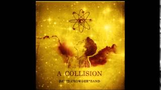 Rescue Is Coming (B-Walk Down Stairs) by David Crowder* Band