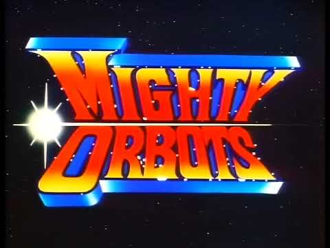 Mighty Orbots 1984 classic cartoon
