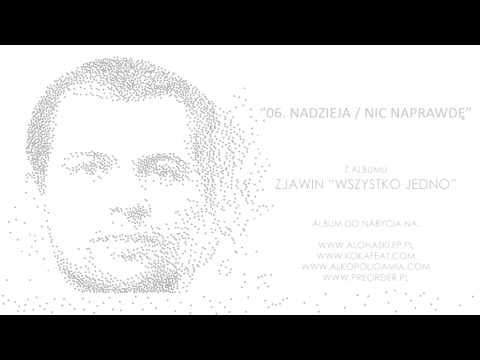 Zjawin - Nadzieja / Nic naprawdę