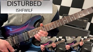 Disturbed - ISHFWILF - Guitar Cover