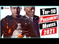Top 10 Best Movies On US Presidents 2021