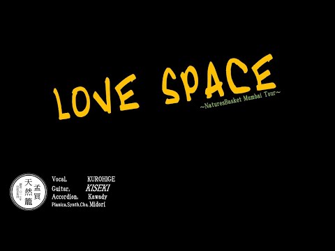 LOVE SPACE / Covered by NB2021