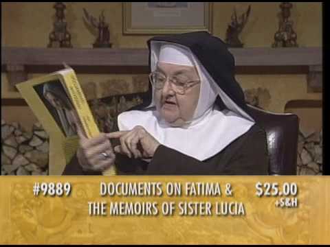 RELIGIOUS CATALOGUE - Mother Angelica Focuses on Our Lady of Fatima - 08-09-2010