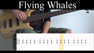 Flying Whales (Gojira) - (DROP C VERSION) Bass Cover (With Tabs) by Leo Düzey