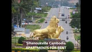 Sihanoukville - Cambodia; apartments for rent